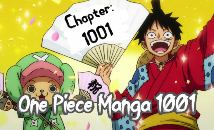 One Piece Bölüm 1001 Manga İçin Yayın Tarihi, Saati ve Spoilerlar Açıklandı