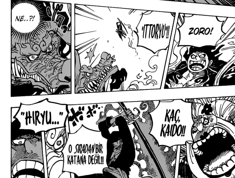 Kaido, Zoro'nun saldırısı sırasında Oden'in aurasını algılamadan önce, Big Mom Zoro'nun kılıcında bir sorun olduğunu çoktan sezmiştir.